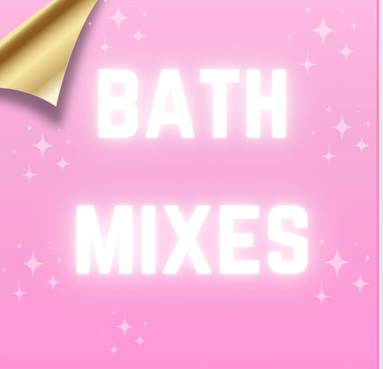 Bath Mixes💜✨